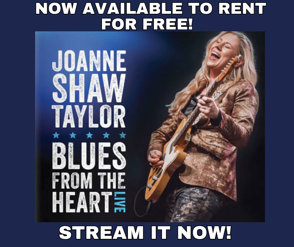 Joanne Shaw Taylor: Blues From The Heart Live (Free Rental)